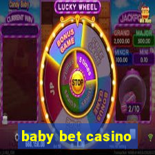 baby bet casino